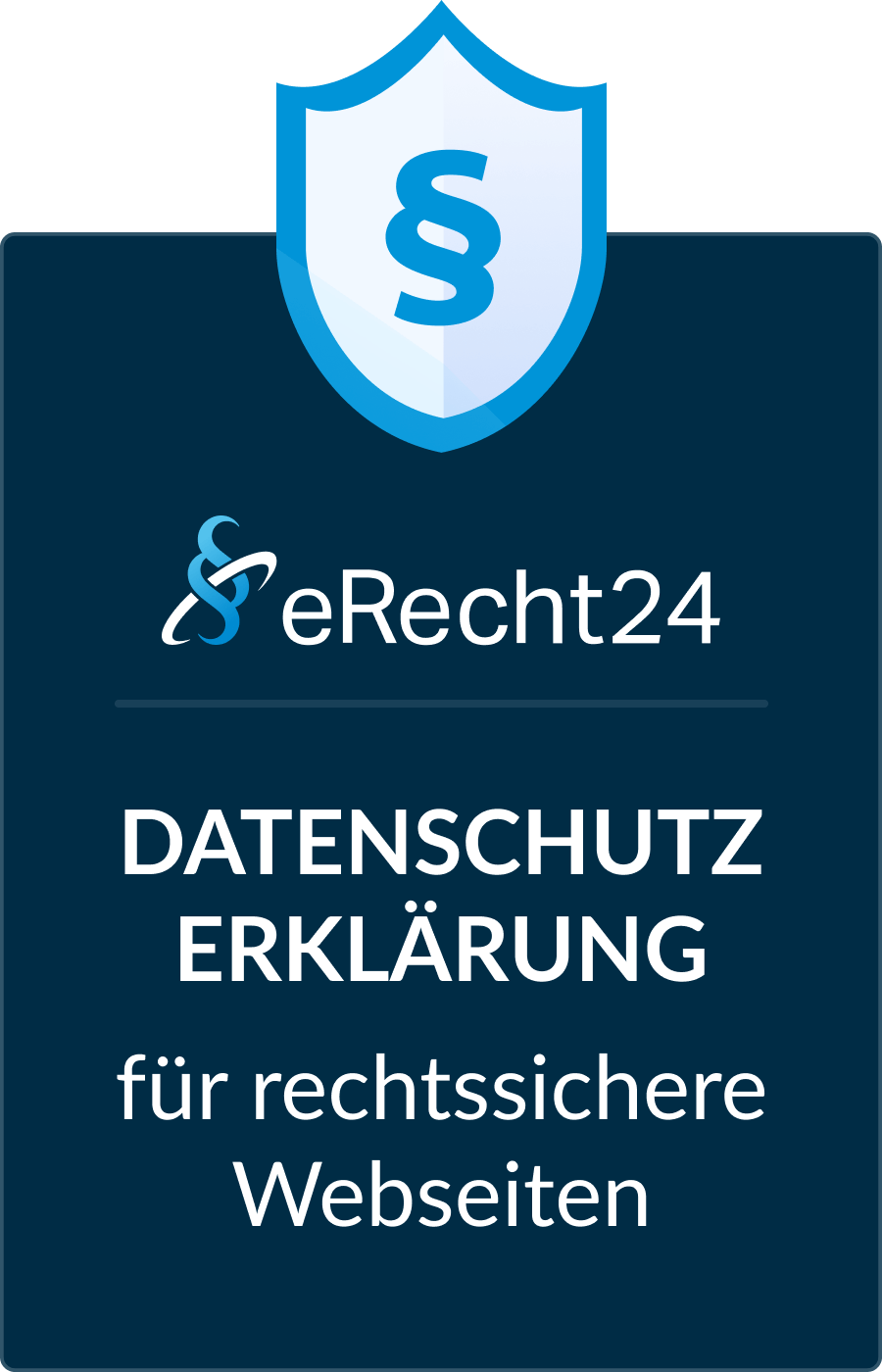 eRecht24 Siegel für eine rechtssichere Datenschutzerklärung